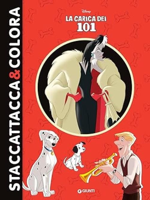 La carica dei 101. Staccattacca & colora. Con adesivi. Ediz. illustrata,Giunti